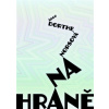 Na hraně - Norsová Dorthe
