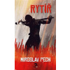 Rytíř - Pech Miroslav