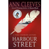 Harbour Street (Cleeves Ann)