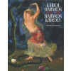 Karol Harmos 1879-1956 Harmos Károly - Marta Herucová