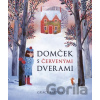 Domček s červenými dverami - Grace Easton