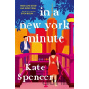 In A New York Minute - Kate Spencer