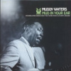 Waters Muddy - Mud In Your Ear / Vinyl [LP]