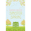 Sinister Spring: Murder and Mystery from the Queen of Crime