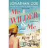 Mr Wilder and Me - Jonathan Coe