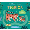 Vráť sa domov - tigríča - autor neuvedený
