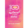 100 spôsobov, ako milovať svoju dcéru - Matt Jacobson, Lisa Jacobson