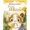 Morské prasiatko Mimi (Madlen Ottenschläger, Stefanie Reich)