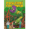 Poslední Follower - Martin Petro, Viktor Asimov