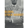 History of the Global Stock Market