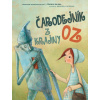 Čarodejník z krajiny Oz - Frank L. Baum