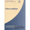 Právo a medicína - Vysoká škola Danubius