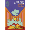 The King in Yellow - Robert W. Chambers