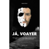 Já, Voayer - Petreje Mário
