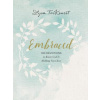 Embraced