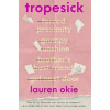 Tropesick