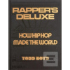 Rapper's Deluxe
