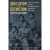 Education for Extinction ()