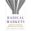 Radical Markets