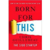 Born for This