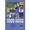 1000 zaujímavostí Slovenska