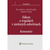 Zákon o regulácii v sieťových odvetviach komentár - Ikrényi Peter Ľahký Matúš Prekop Roman