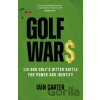 Golf Wars - Iain Carter