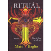 Rituál - Matt Baglio