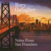 Gallagher Rory - Notes From San Francisco / Vinyl [LP]