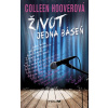Život jedna báseň - Colleen Hoover