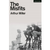 The Misfits - Miller Arthur