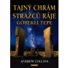 Tajný chrám strážců ráje (Andrew Collins)