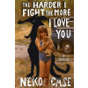 The Harder I Fight The More I Love You - Neko Case