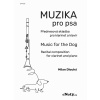 Muzika pre psa - pre klarinet a klavír