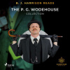 B. J. Harrison Reads The P. G. Wodehouse Collection (EN) - Pelham Grenville Wodehouse (mp3 audiokniha)