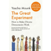 The Great Experiment - Yascha Mounk