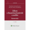 Zákon o finančnej kontrole a audite (Kristína Duraj Chochlíková, Vladimíra Zacharidesová)