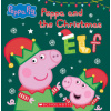 Peppa and the Christmas Elf (Peppa Pig) (Pevná)