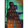 The End of Getting Lost - Robin Kirman