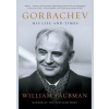 Gorbachev - Prof. William Taubman, W. W. Norton & Company