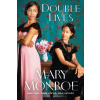 Double Lives - Mary Monroe