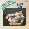 Karel Gott – ...A To Mám Rád / ...And That's What I Like 1983 VG, VYPRANÁ Vinyl (LP)