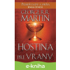 E-kniha Hostina pre vrany - George R.R. Martin