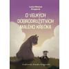 O velkých dobrodružstvích malého křečka - Piknová Droppová Lucia