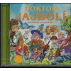 Doktor Jajbolí - Rozprávka s pesničkami - audiokniha - Kolektív