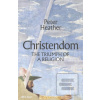 Christendom (Peter Heather)