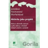 Aktivita jako projekt - Jaroslava Hasmanová Marhánková