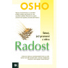 Radost - Štěstí, jež pramení z nitra