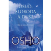 Osud, sloboda a duša