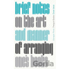 Brief Notes on the Art and Manner of Arranging One's Books - Georges Perec